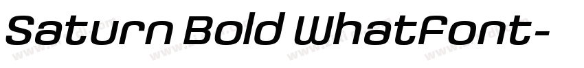 Saturn Bold WhatFont字体转换
